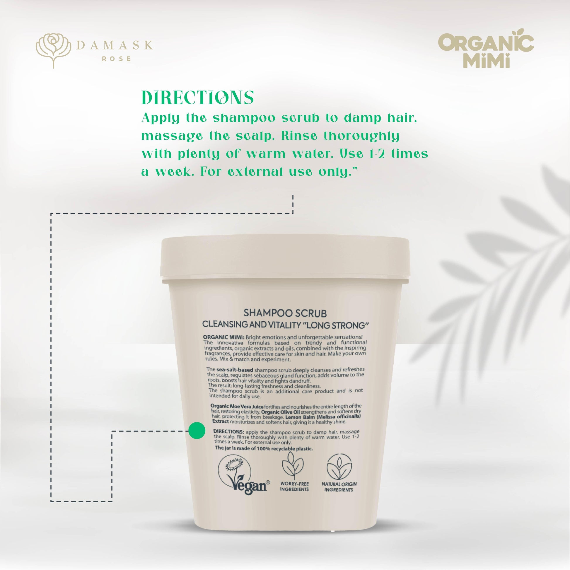 ORGANIC MIMI, SHAMPOO SCRUB CLEANSING AND VITALITY LONG STRONG, 310 g by Damask Rose