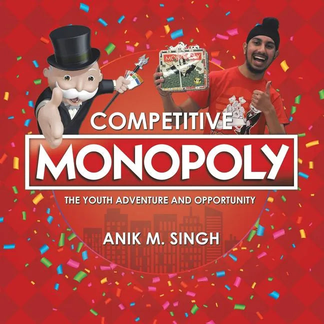 Competitive Monopoly: The Youth Adventure and Opportunity - Paperback by Books by splitShops