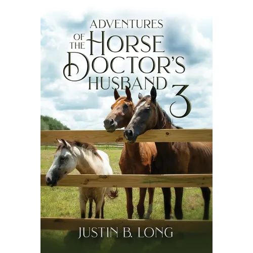 Adventures of the Horse Doctor's Husband 3 - Hardcover by Books by splitShops