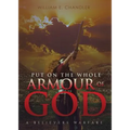 PUT ON THE WHOLE ARMOUR of GOD - Paperback