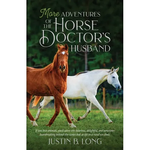 More Adventures of the Horse Doctor's Husband - Paperback