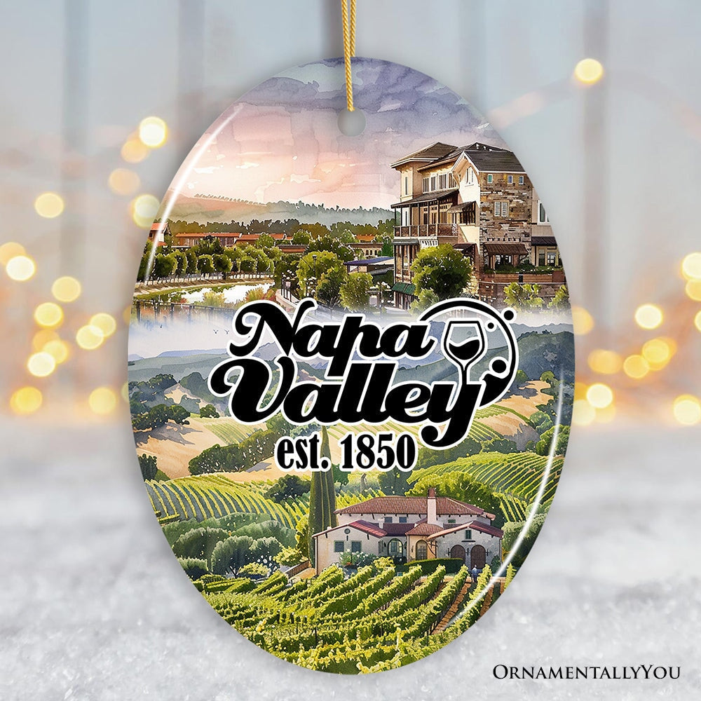 Beautiful Napa Valley Ceramic Ornament, California's World Class Vineyards and Wineries Christmas Gift Ceramic Ornament OrnamentallyYou Oval 