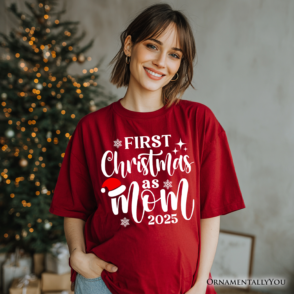 First Christmas as Mom 2025 Christmas T-Shirt, Matching Family Holiday Tee by OrnamentallyYou