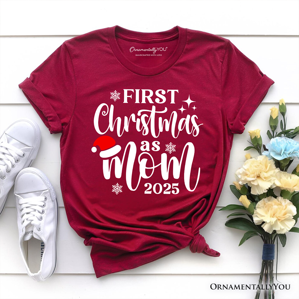 First Christmas as Mom 2025 Christmas T-Shirt, Matching Family Holiday Tee by OrnamentallyYou