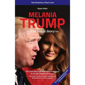 Melania Trump - The Inside Story: The Potential First Lady - Paperback