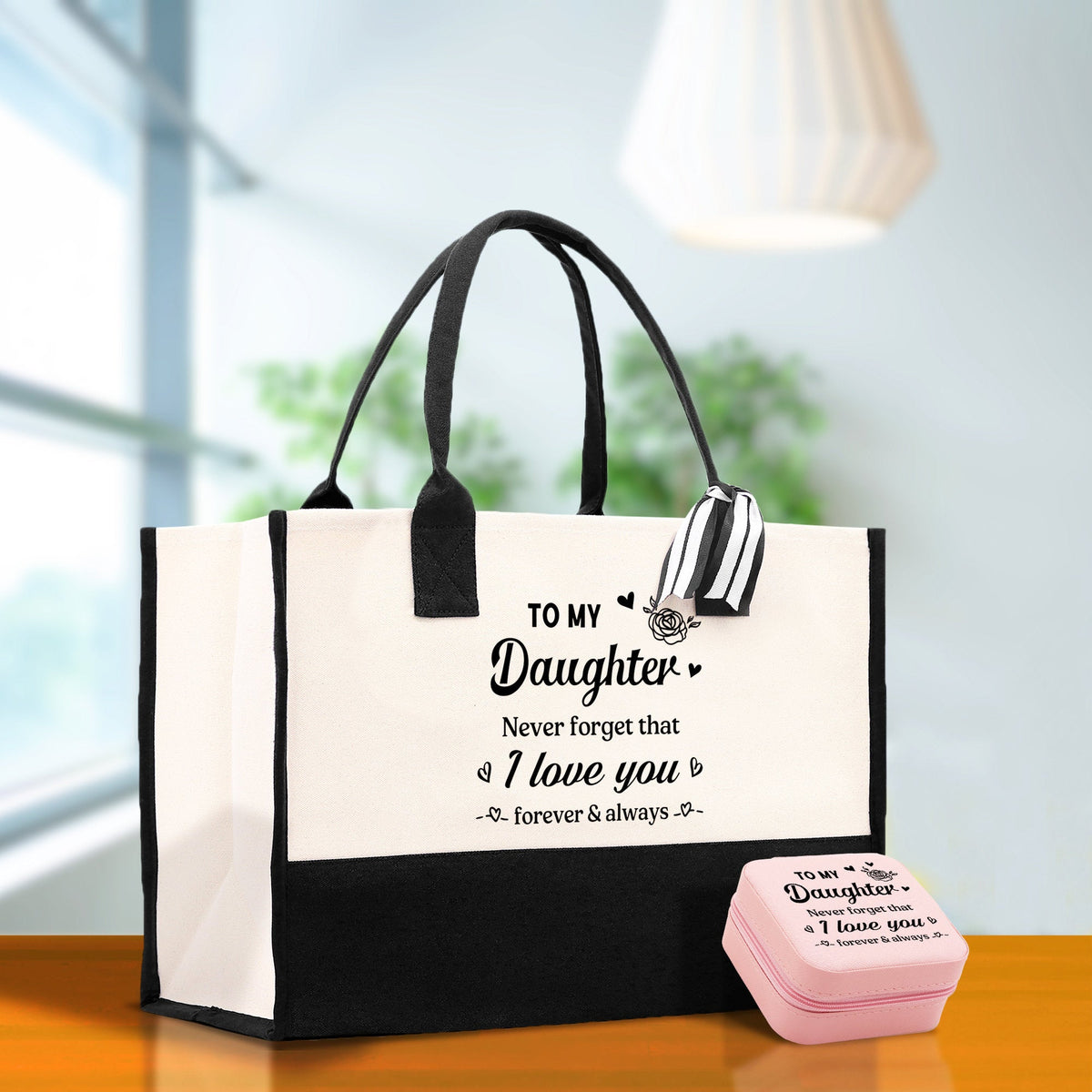 To My Daughter Never Forget That I Love You Forever & Always Cotton Canvas Tote Bag Birthday Gift From Mother to Daughter Jewelry Box Gift