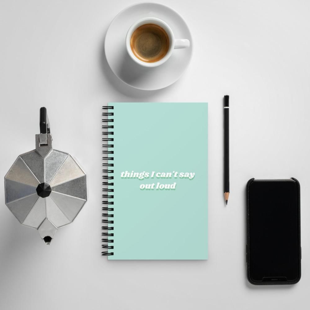 Karma Kiss Stationery Things I Can't Say Out Loud Spiral notebook